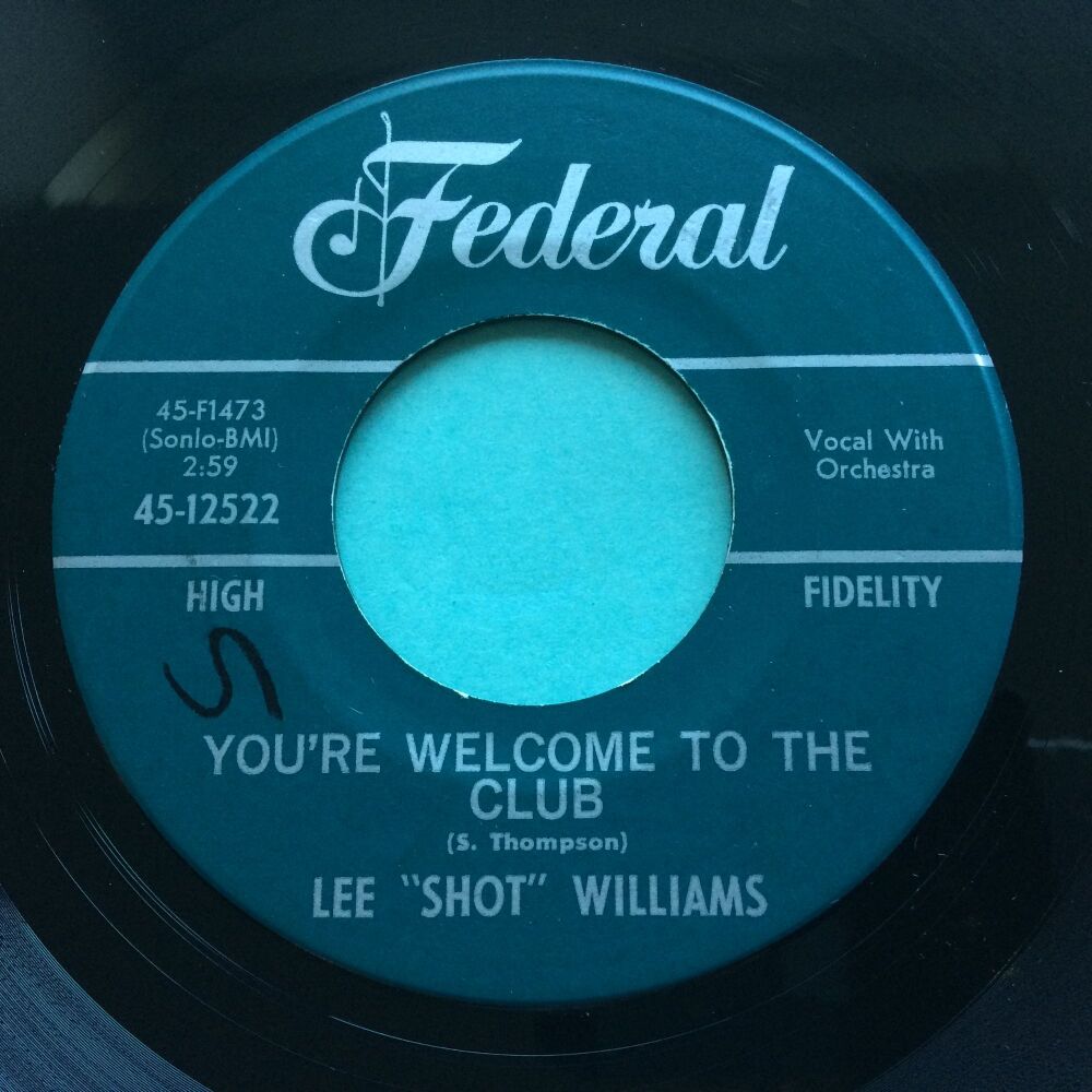 Lee Shot Williams - You're welcome to the club - Federal - Ex-