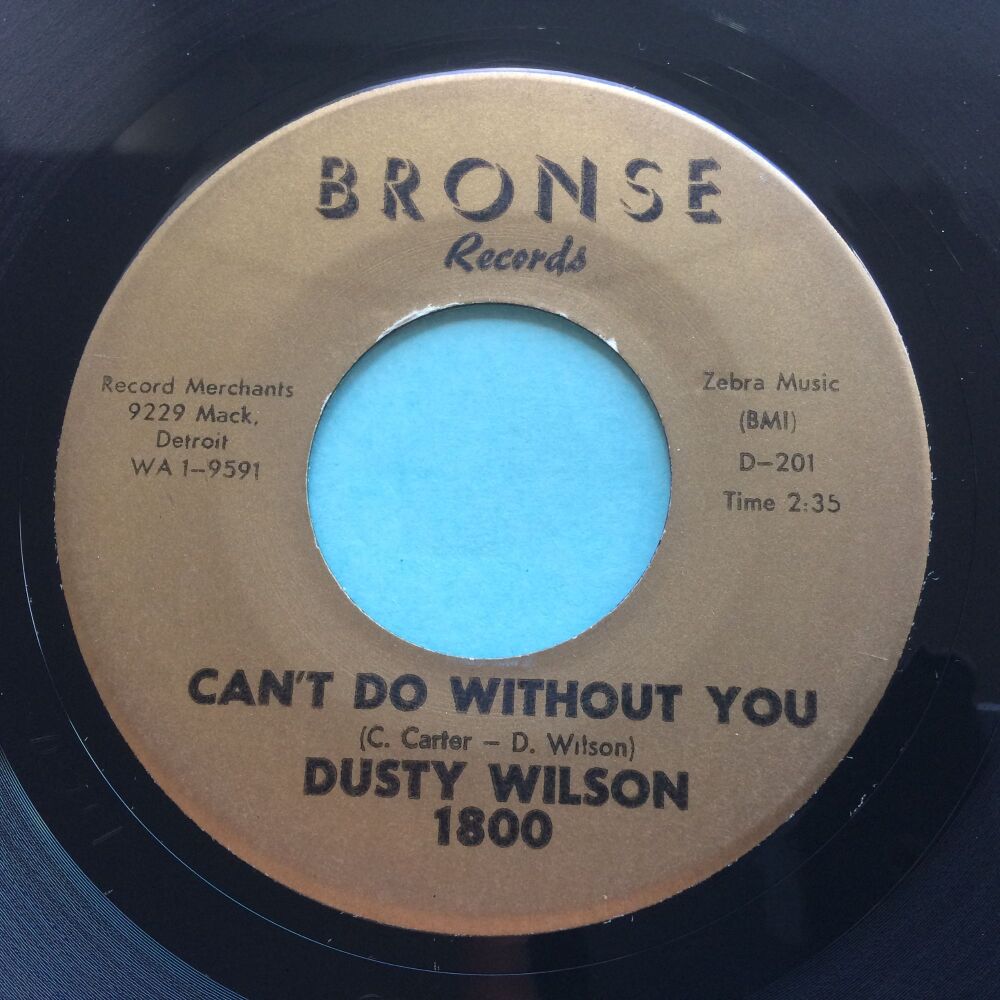 Dusty Wilson - Can't do without you - Bronse - Ex
