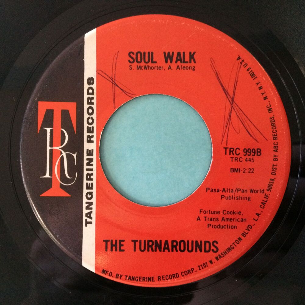 Turnarounds - Soul Walk b/w Somewhere in this world - Tangerine - Ex