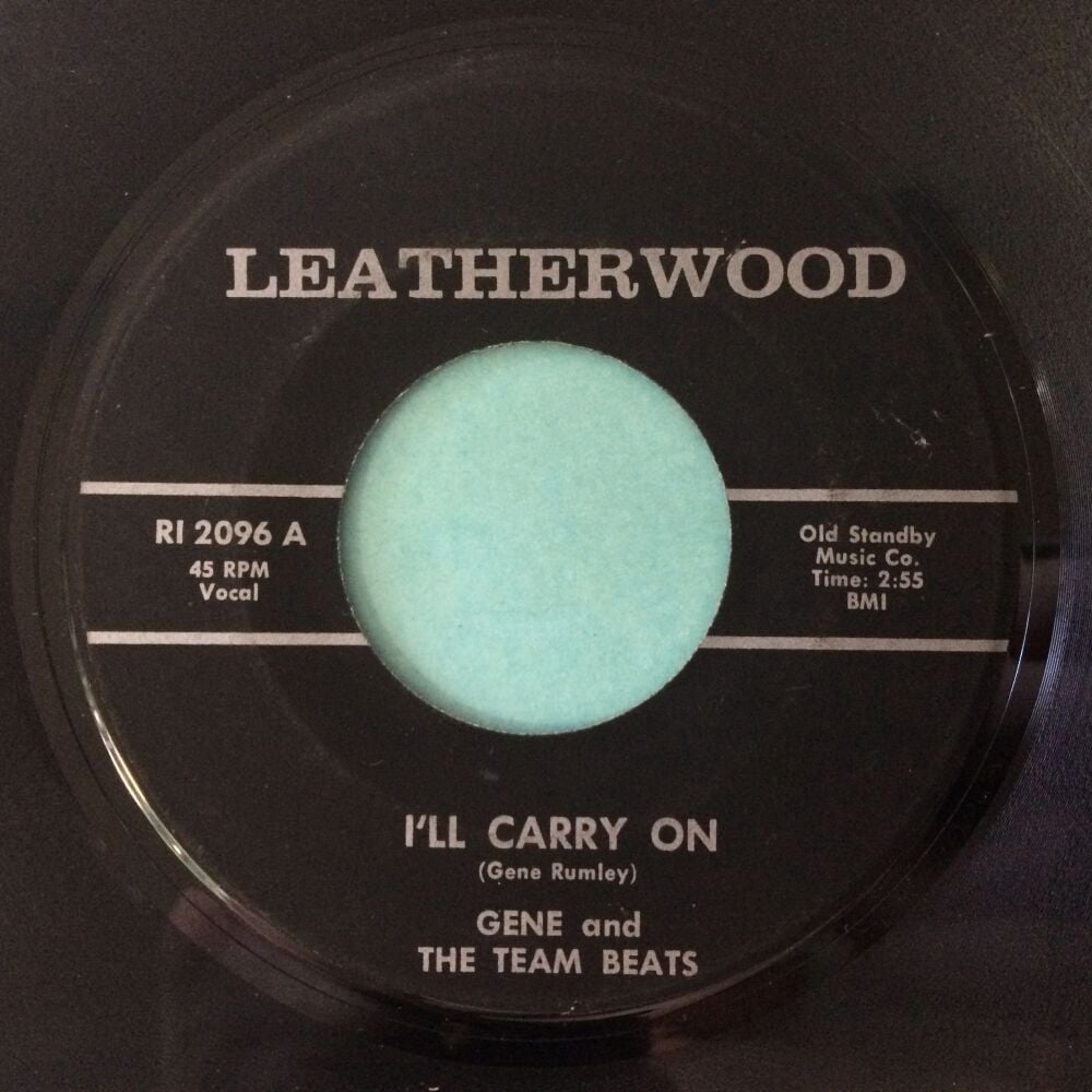 Gene And The Team Beats ‎- I'll Carry On - Leatherwood - Ex-