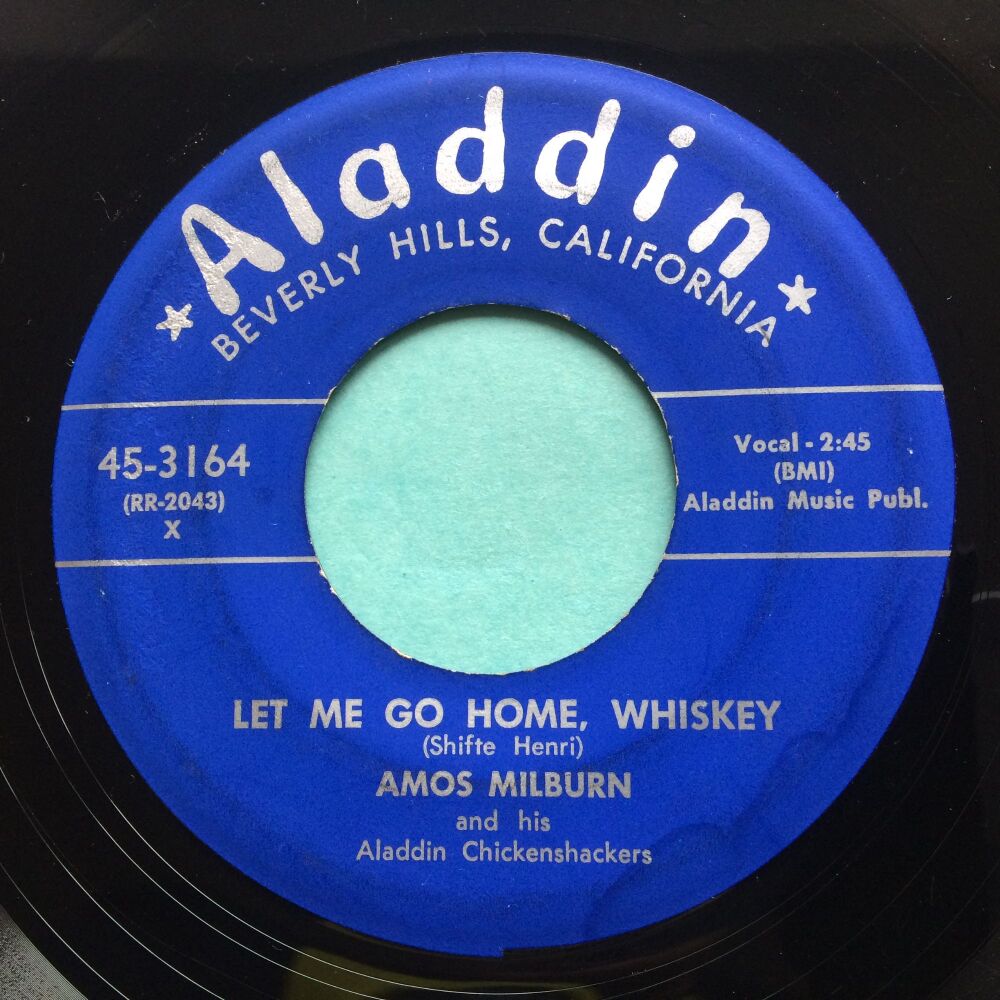 Amos Milburn - Let me go home whiskey b/w Three times a fool - Aladdin - VG+