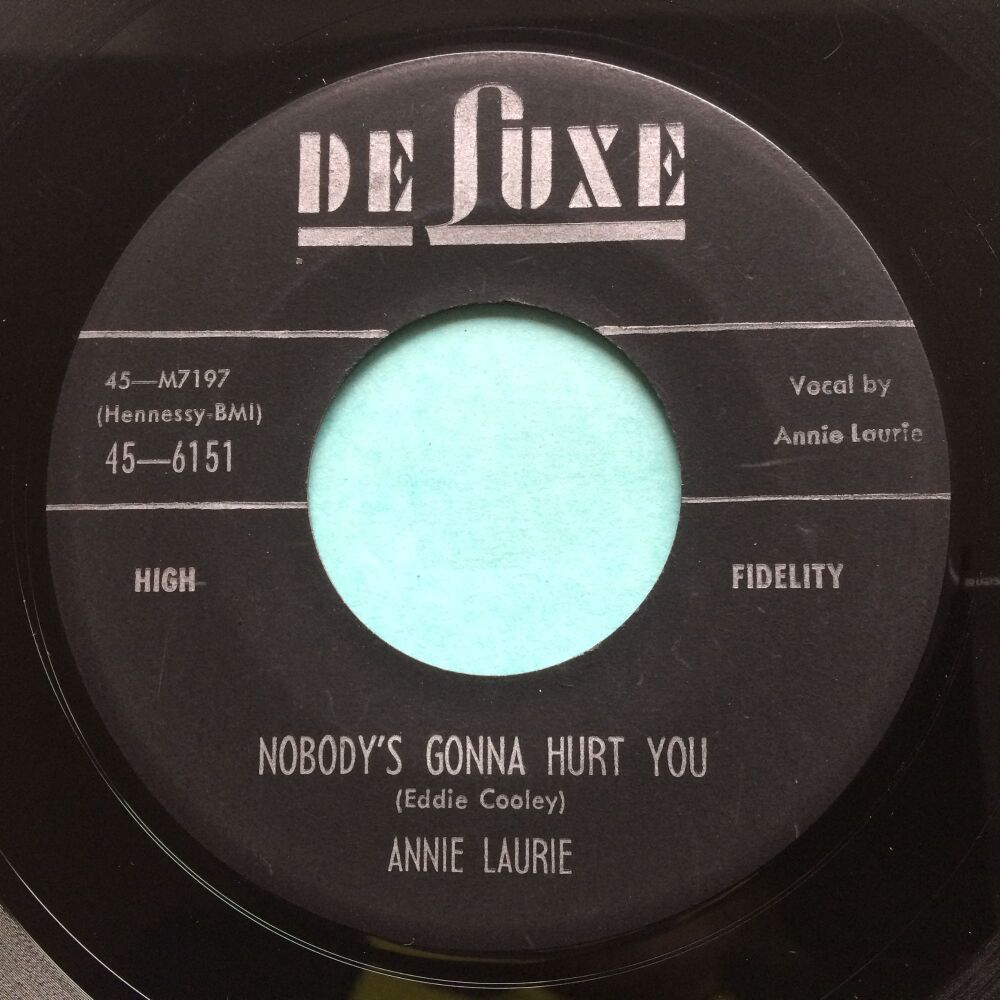 Annie Laurie - Nobody's gonna hurt you b/w Love is a funny thing - Deluxe - VG+
