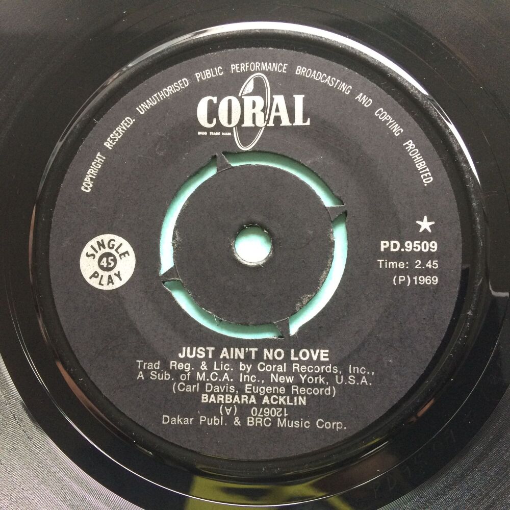 Barbara Acklin - Just Ain't No Love b/w Be by my side - Coral (S.A.) - Ex-