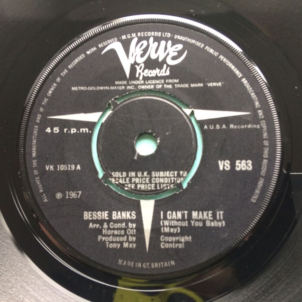 Bessie Banks - I can't make it (without you baby) b/w Need you - U.K. Verve - Ex