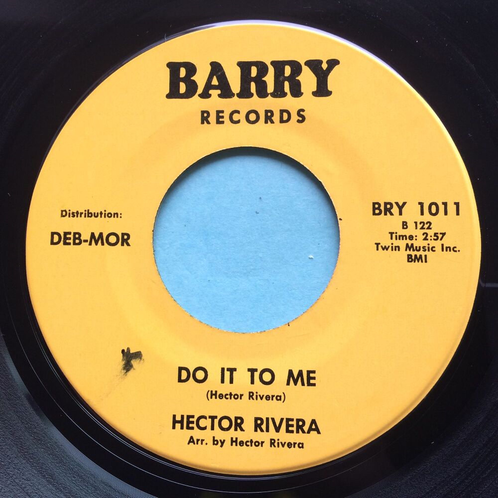 Hector Rivera - Do it to me b/w At the party - Barry - Ex