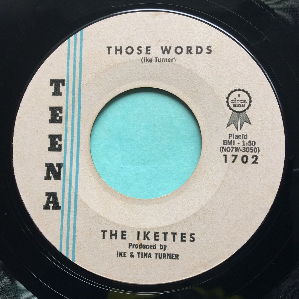Ikettes - Those words b/w No bail in this jail (Prisoner of love) - Teena - VG+