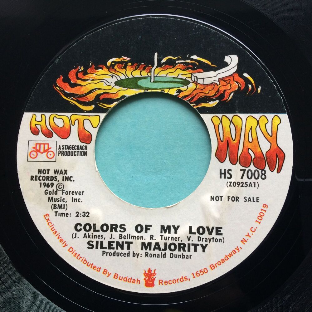 Silent Majority - Colors of my love b/w Frightened Girl - Hot Wax promo - Ex