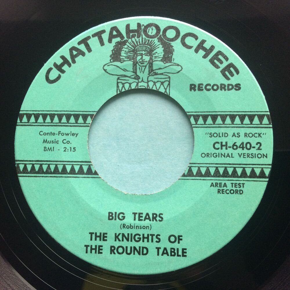Knights of the Round Table - Big Tears - Chattahoochee - Ex