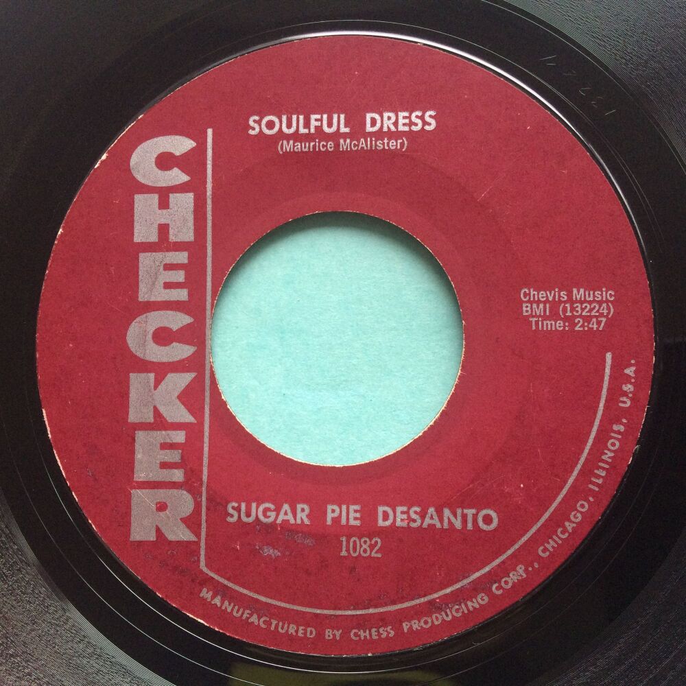 Sugar Pie DeSanto - Soulful Dress b/w Use what you've got - Checker - VG+