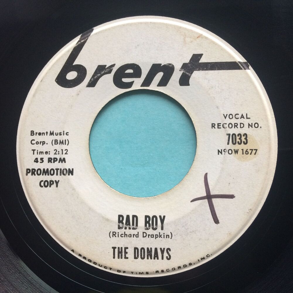 Donays - Bad Boy b/w Devil in his heart - Brent promo - VG but plays a strong VG+ (check soundfiles)
