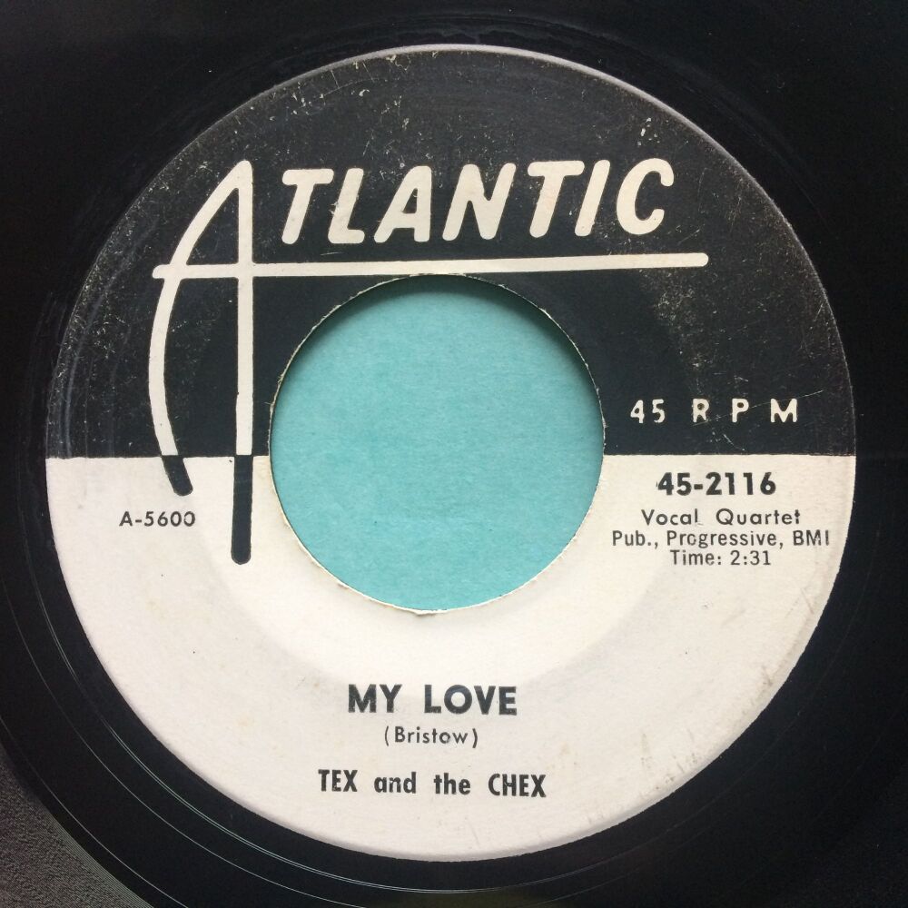 Tex and the Chex - My Love - Atlantic promo - Ex-