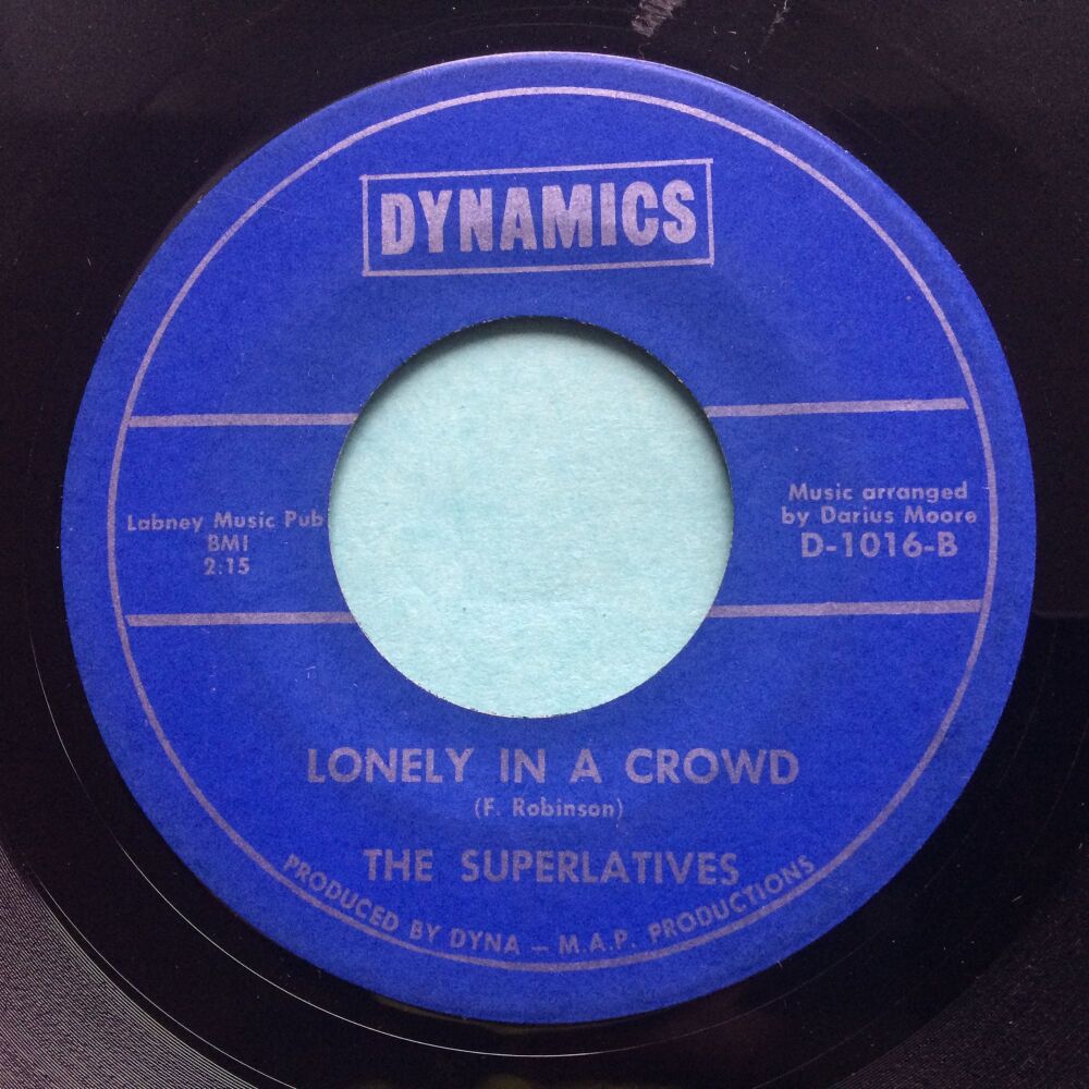 Superlatives - Lonely in a crowd b/w I don't know how - Dynamics - Ex-