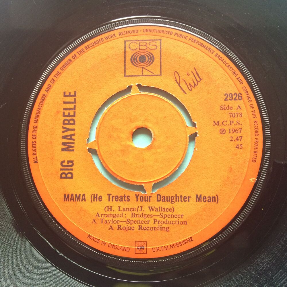Big Maybelle ‎- Mama (He Treats Your Daughter Mean) - U.K. CBS - VG+ (slight edge warp - not affecting play)