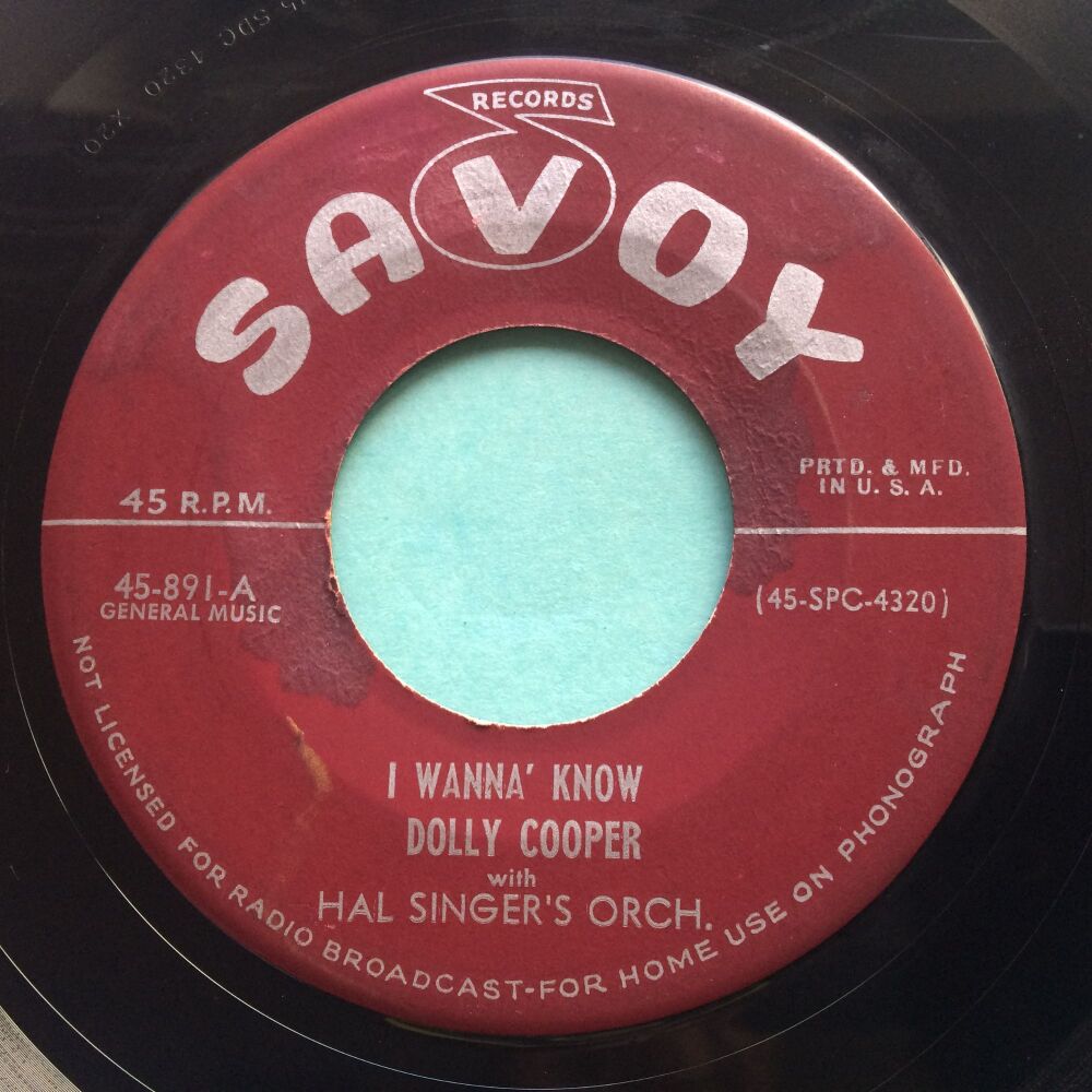 Dolly Cooper With Hal Singer's Orch. ‎- I Wanna' Know - Savoy - VG+
