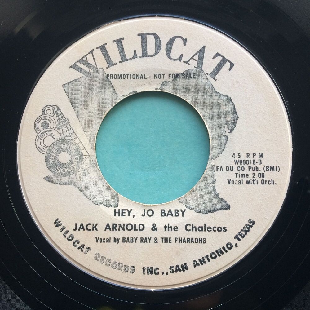 Jack Arnold & The Chalecos - Hey, Jo baby b/w Pistol packing mama - Wildcat promo - VG+