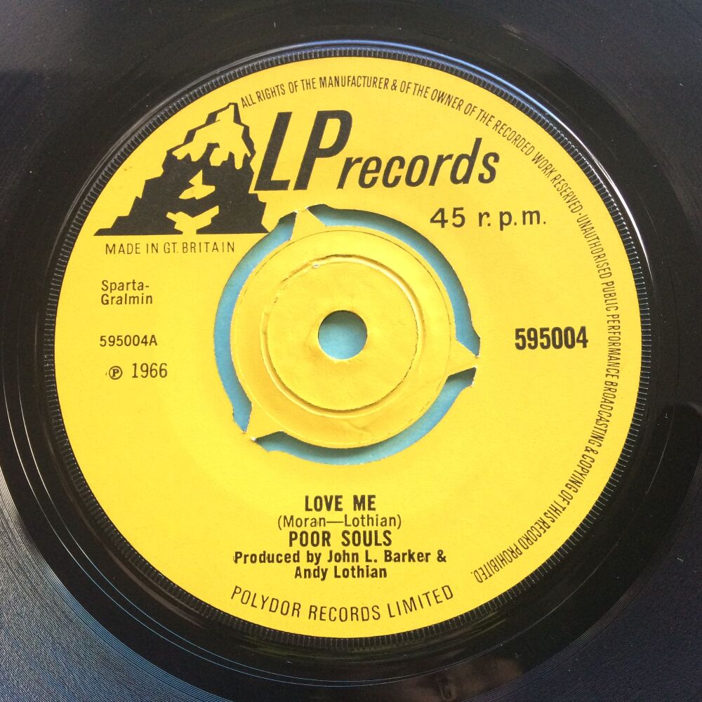 Poor Souls - Love me b/w Please don't change your mind - U.K. Alp - Ex