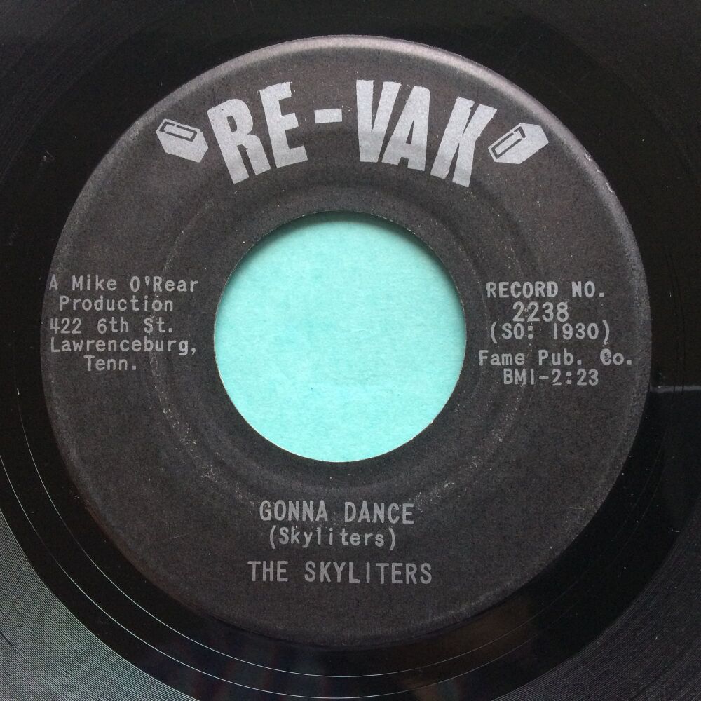 Skyliters - Gonna dance - Re-Vak - Ex-
