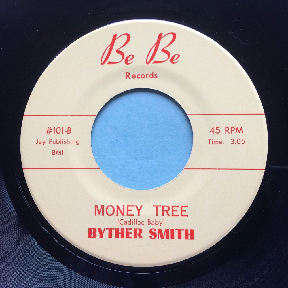 Byther Smith - Money tree b/w So unhappy - Be Be - Ex