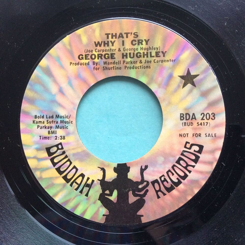 George Hughley - That's why I cry - Buddah promo - Ex