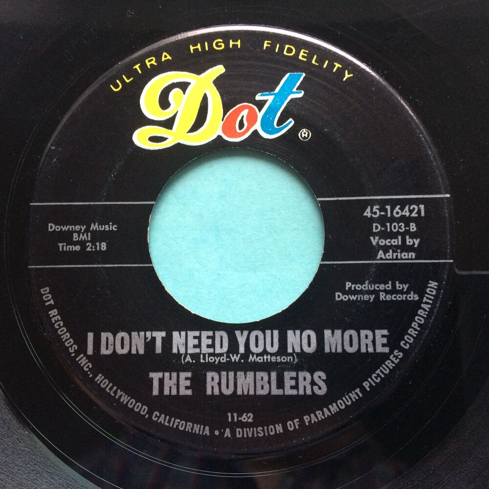 Rumblers - I don't need you no more b/w Boss - Dot - Ex-