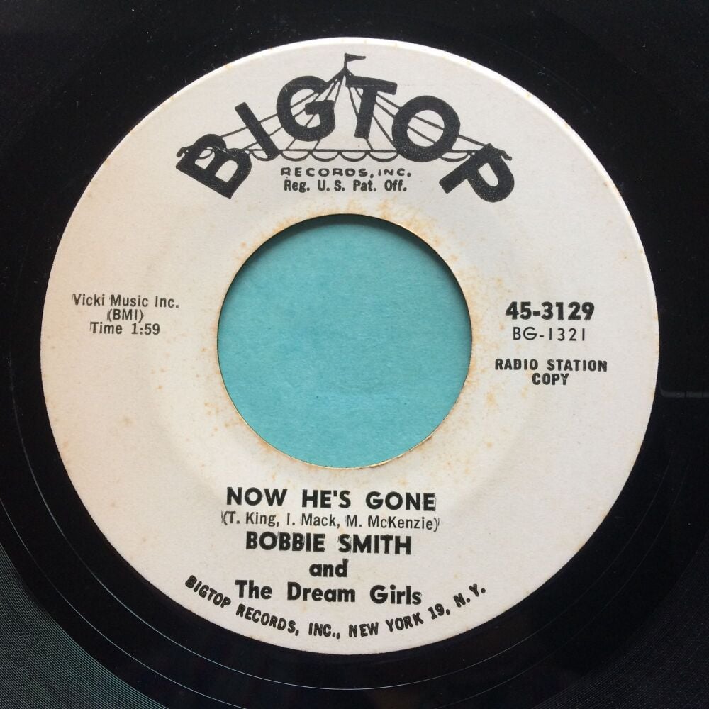 Bobbie Smith - Now he's gone - Bigtop promo - Ex-
