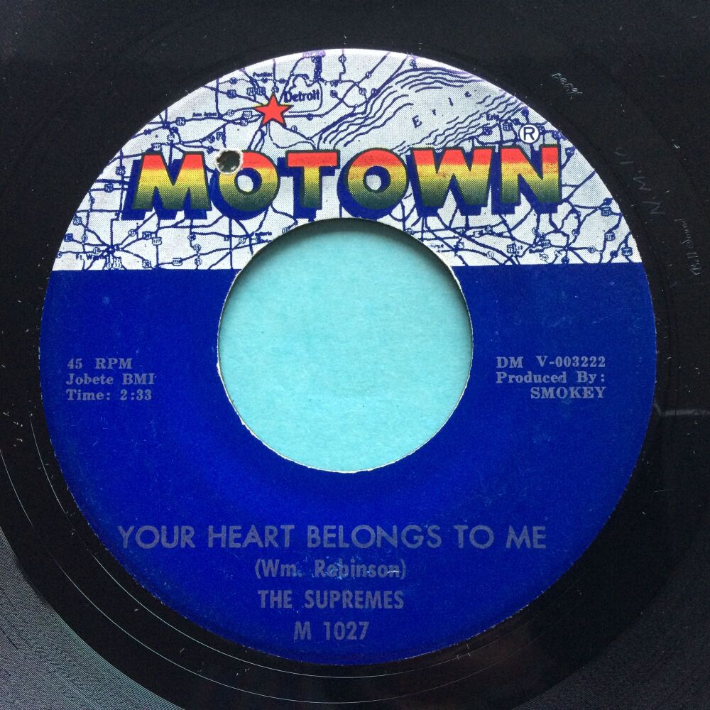 Supremes - Your heart belongs to me b/w He's seventeen - Motown - VG+