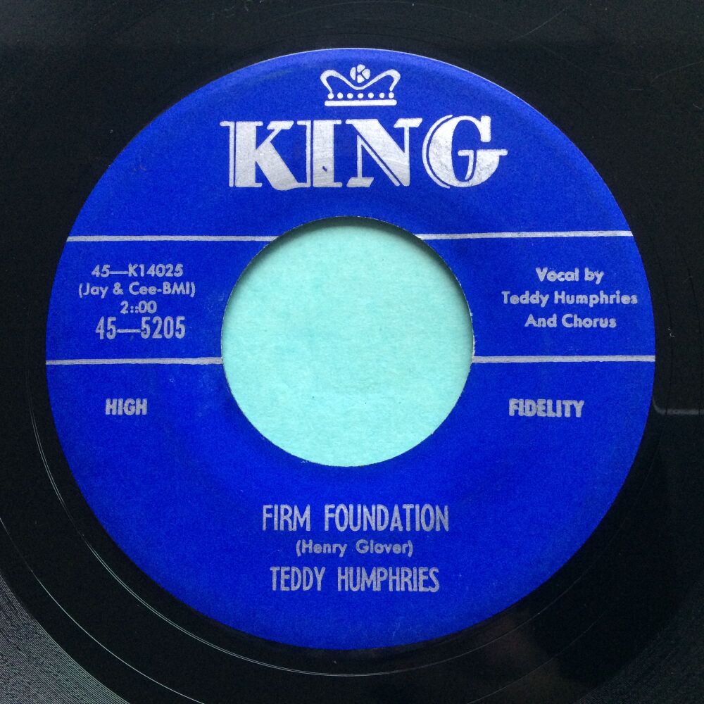 Teddy Humphries - Firm foundation - King - Ex-