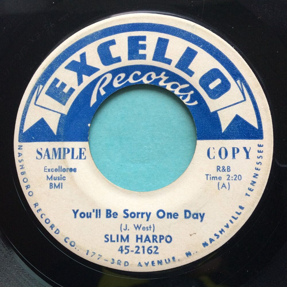 Slim Harpo - You'll be sorry one day - Excello (RARE promo) - VG, light scattered surface marks, plays great with occasional light noise.