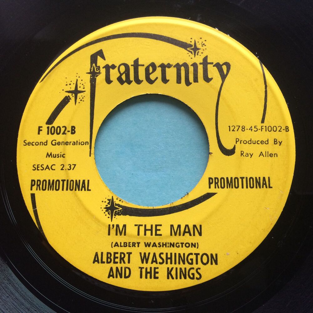 Albert Washington - I'm the the man - Fraternity promo - VG+