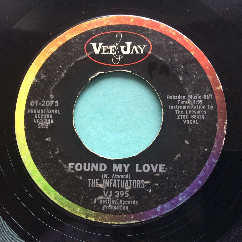 Infatuators - Found my love - Vee-Jay - VG+