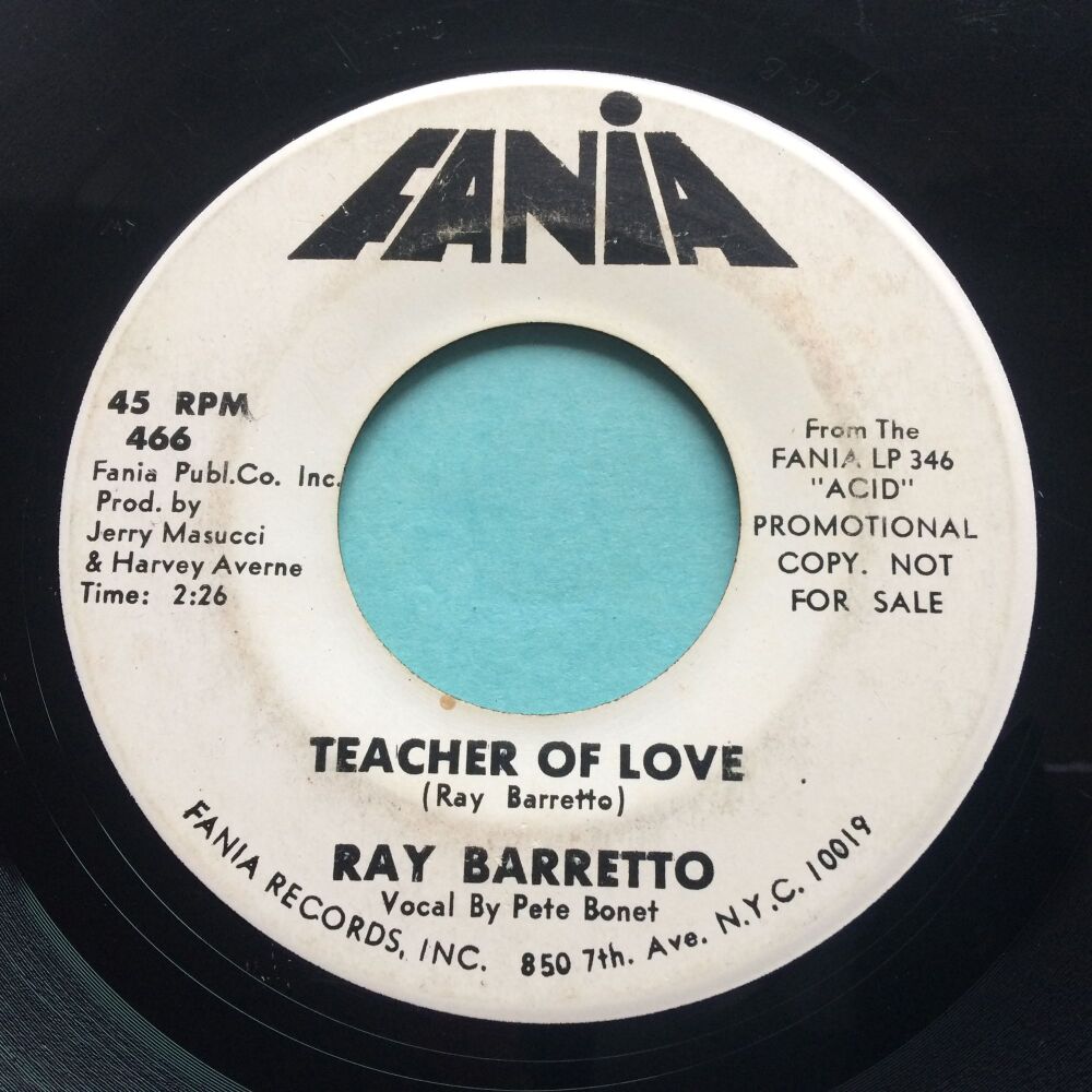 Ray Barretto - Teacher of love b/w A deeper shade of soul - Fania promo - VG+