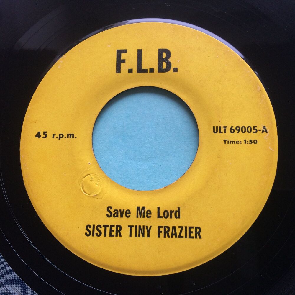 Sister Tiny Frazier - Save me lord - F.L.B. - VG