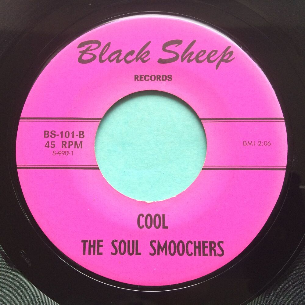 Soul Smoochers - Cool b/w Since I met you baby - Black Sheep - Ex