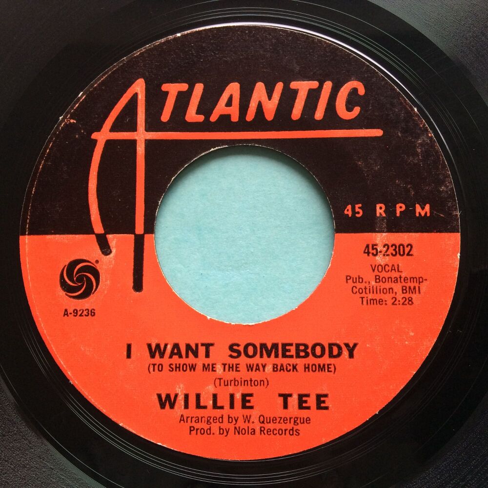 Willie Tee - I want somebody - Atlantic - VG+