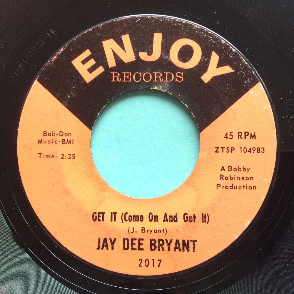 Jay Dee Bryant - Get it (come on and get it) - Enjoy - Ex-