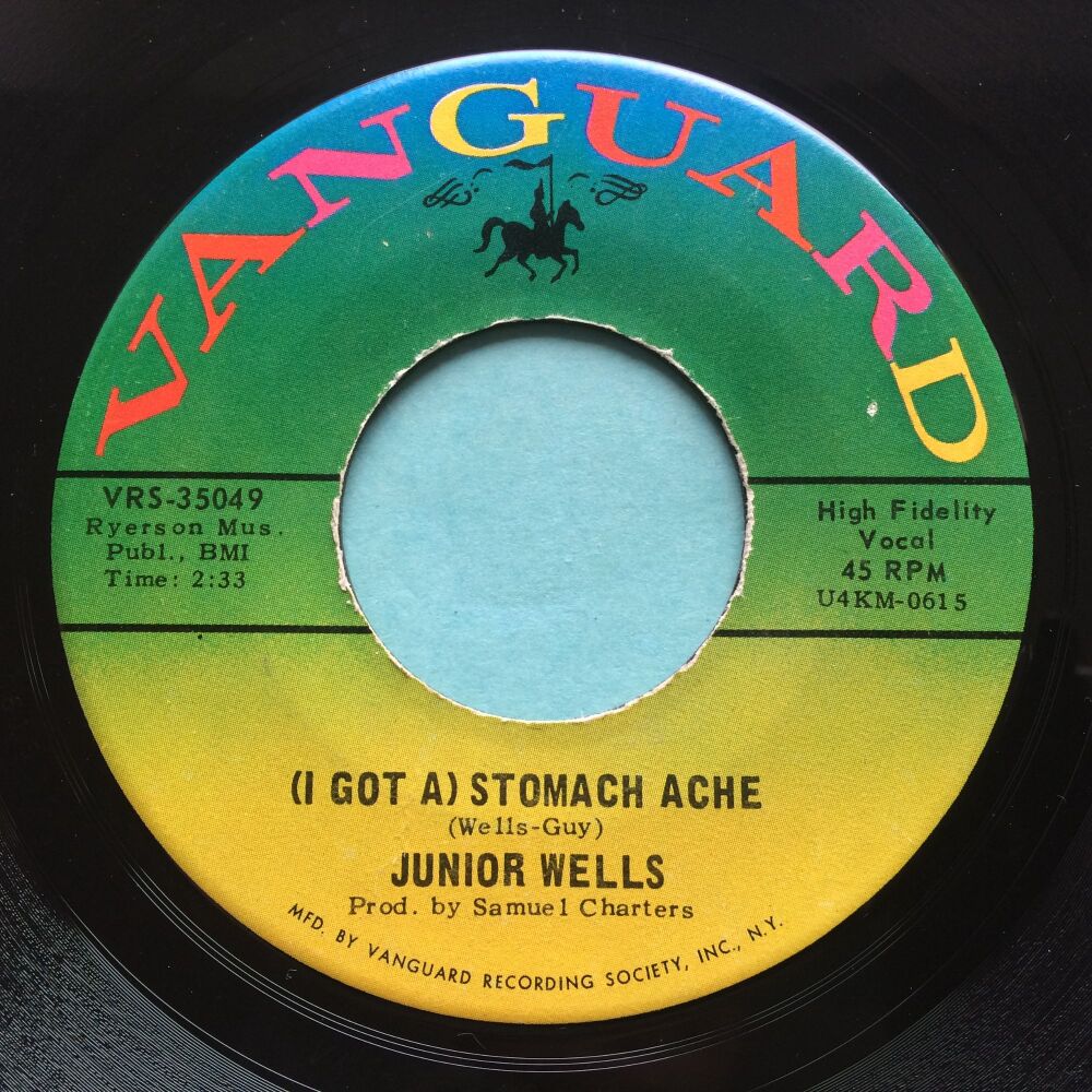 Junior Wells - (I got a ) Stomache Ache b/w Shake it baby - Vanguard - Ex