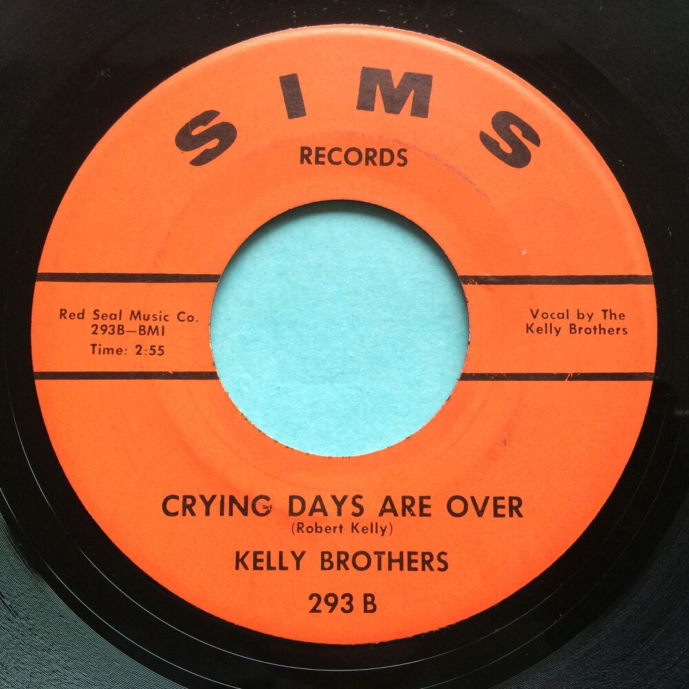 Kelly Brothers  - Crying days are over - Sims - Ex-