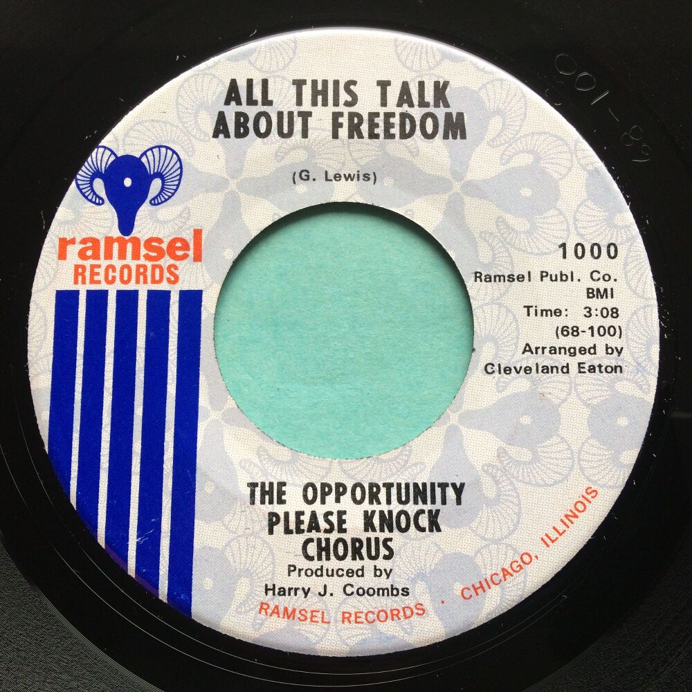 The Opportunity Please Knock Chorus - All this talk about freedom - Ramsel - Ex