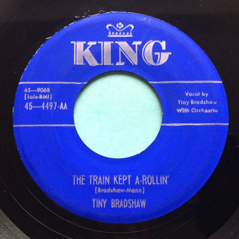 Tiny Bradshaw - The train kept a-rollin' b/w Knockin' blues - King - Ex-