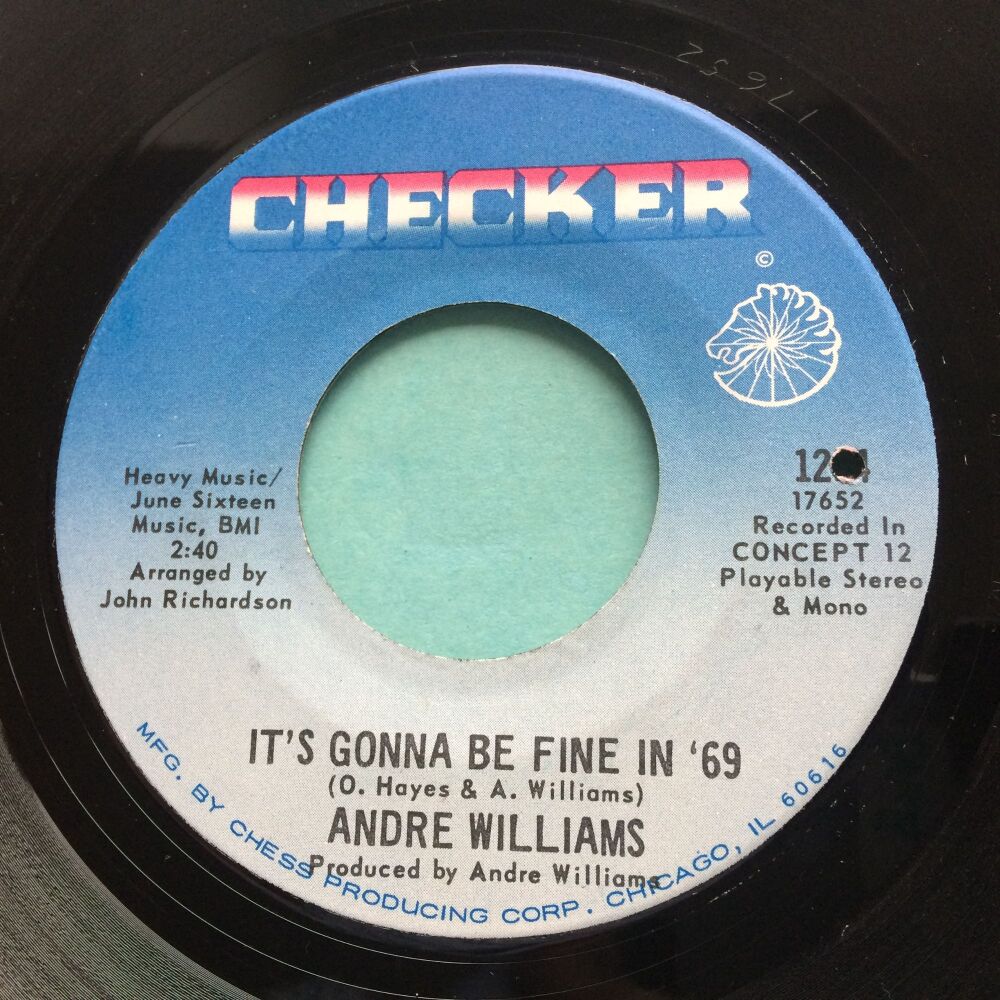 Andre Williams - It's gonna be fine in '69 b/w Do the popcorn - Checker - Ex-