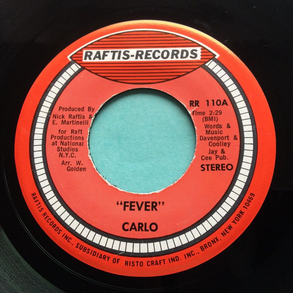 Carlo - Fever b/w Claudine - Raftis - VG+