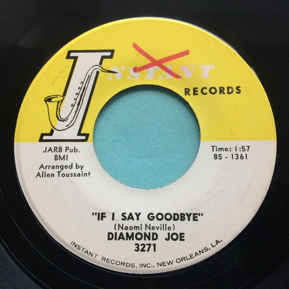 Diamond Joe - If I say goodbye b/w Too Many Pots Original - Instant - Ex-
