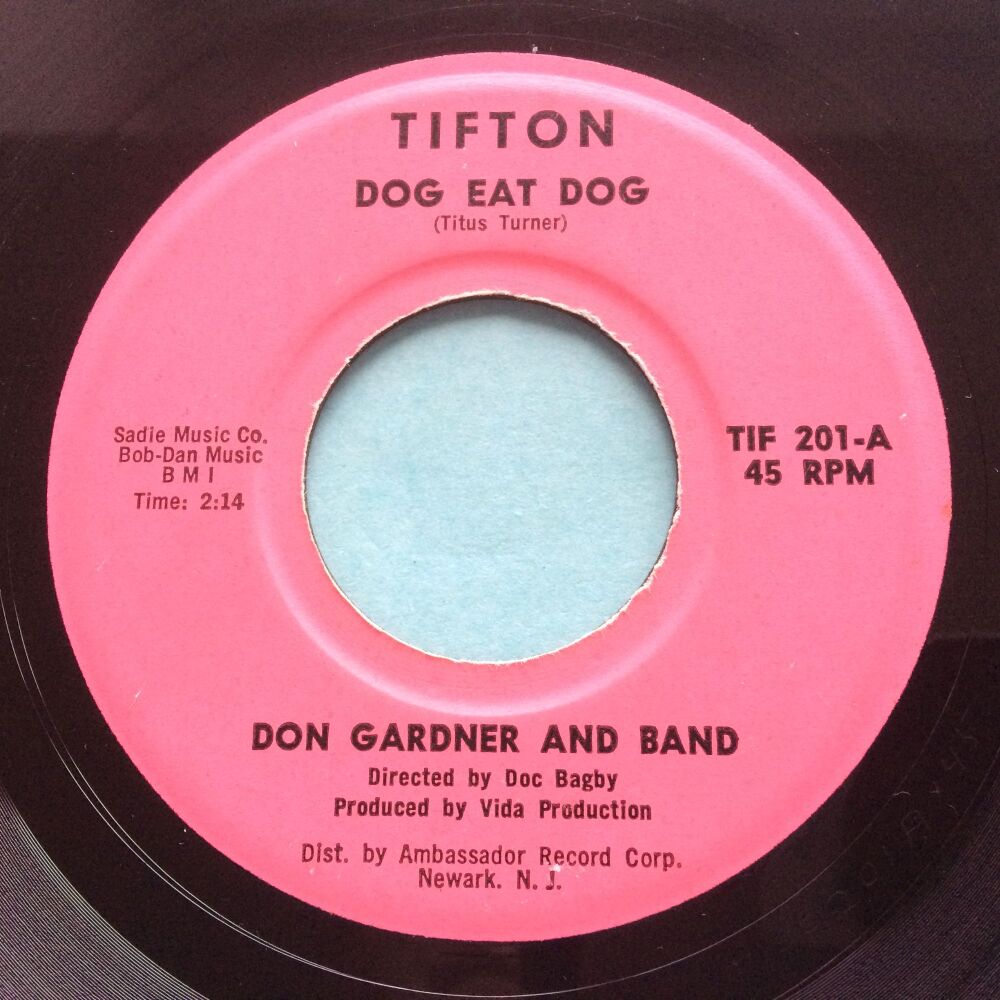 Don Gardner - Dog eat dog - Tifton - Ex-