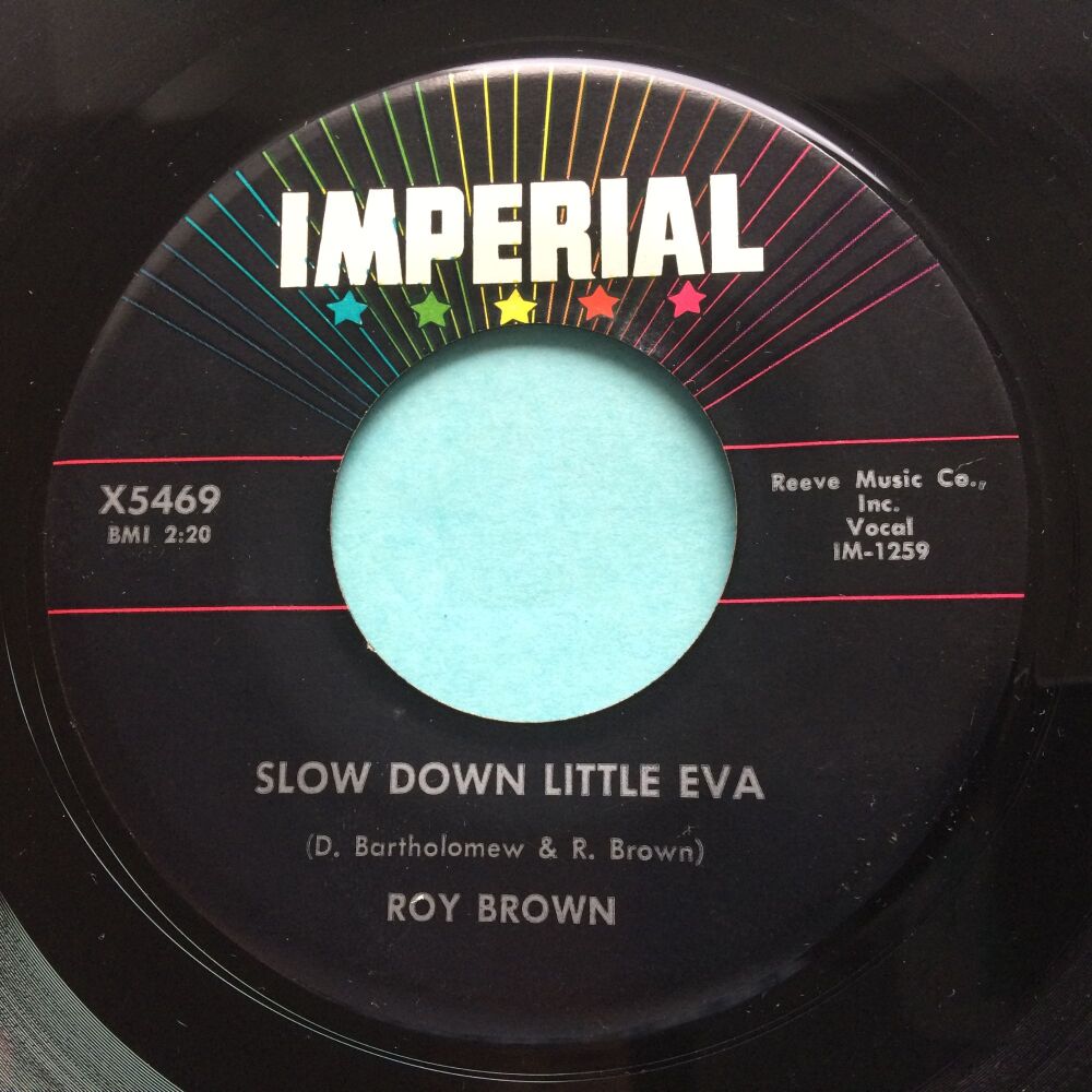 Roy Brown - Slow down Little Eva - Imperial - M-