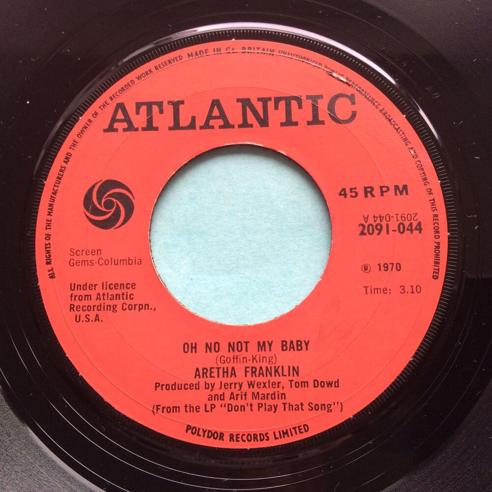 Aretha Franklin &lrm;- Oh No Not My Baby - Atlantic (UK) - Ex
