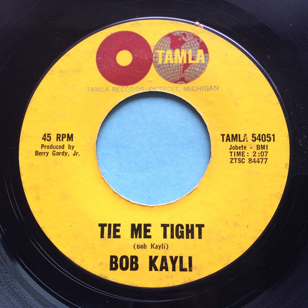Bob Kayli - Tie me tight - Tamla - VG+