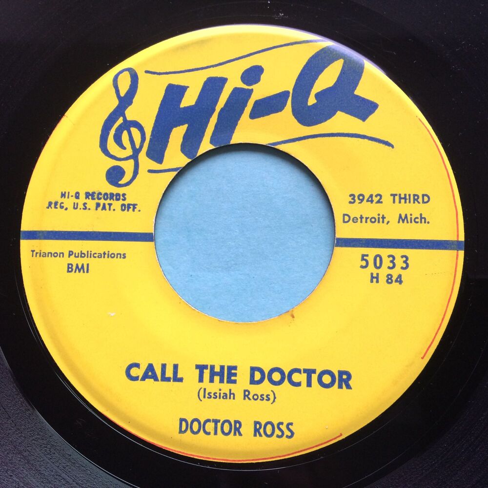 Doctor Ross - Call the doctor b/w New York Breakdown - Hi-Q - Ex-