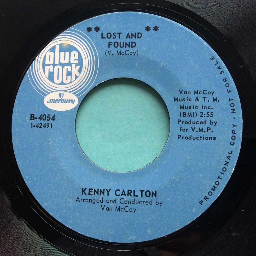 Kenny Carlton - Lost and found b/w Wait til I get you in my arms - Blue Rock Promo - Ex-