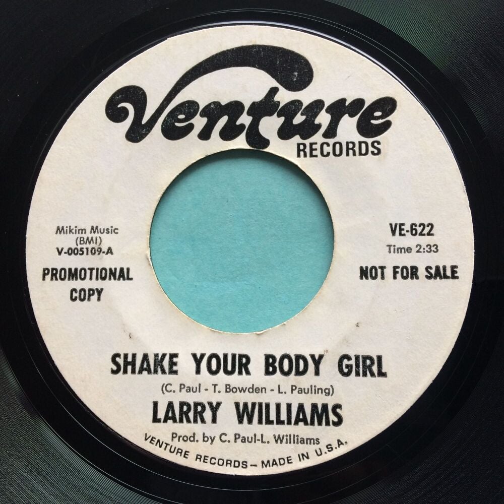 Larry Williams - Shake your body girl b/w Love, I can't seem to find it - Venture promo - VG- (Please play soundfiles)