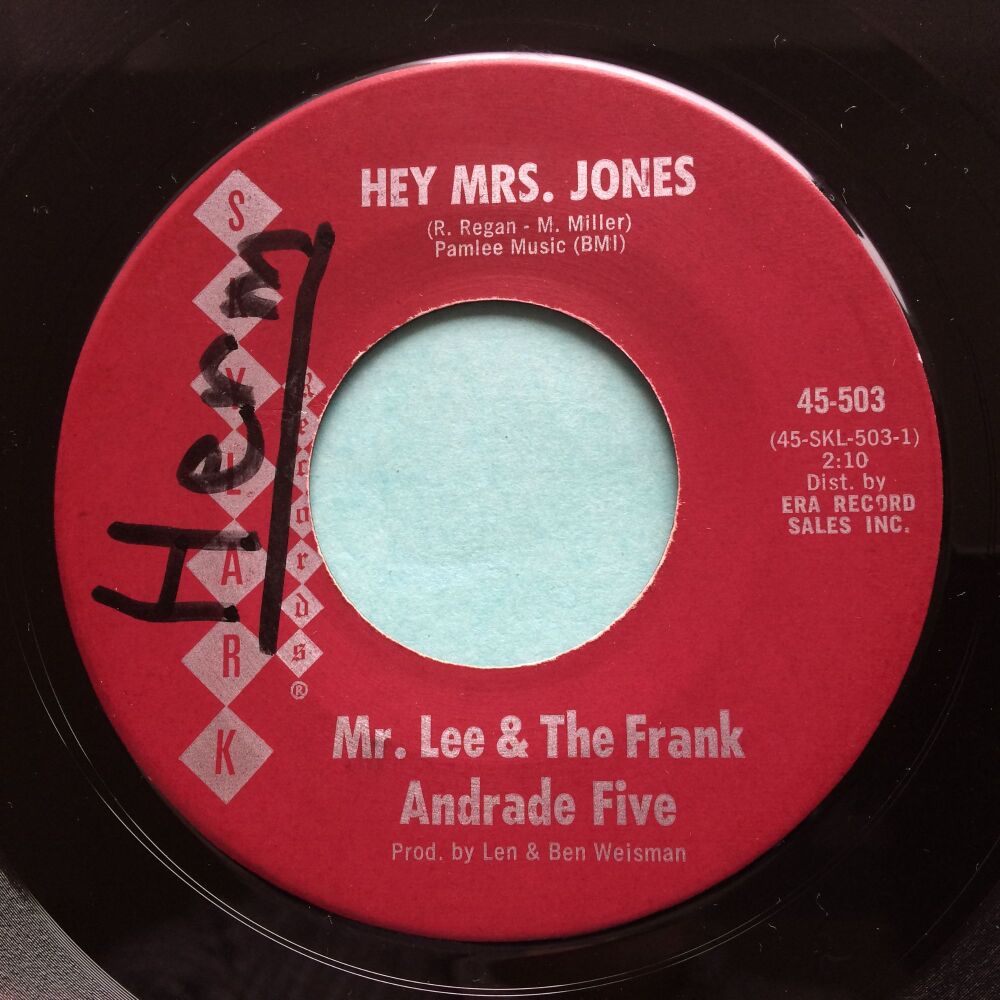 Mr. Lee & the Frank Andrade Five - Hey Mrs Jones b/w Let the for winds blow - Skylark - Ex- (wol)